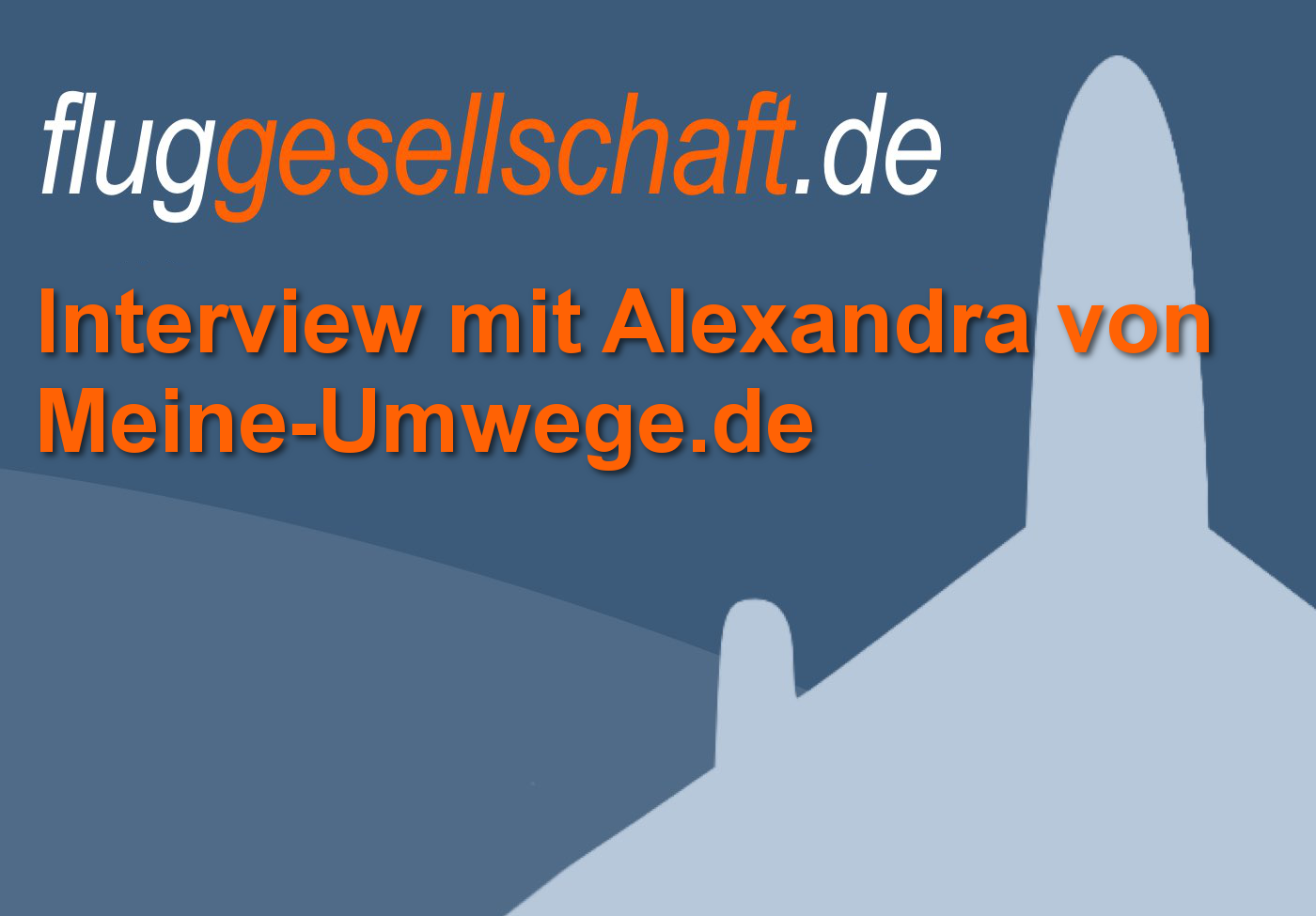 SF005 Weltreise Flugtipps mit Alexandra (Interview)